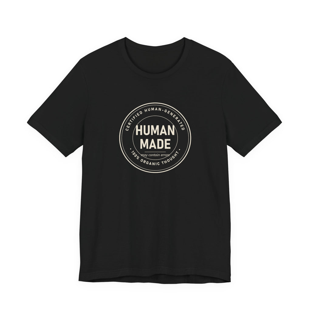 Certified Human-Made Tee