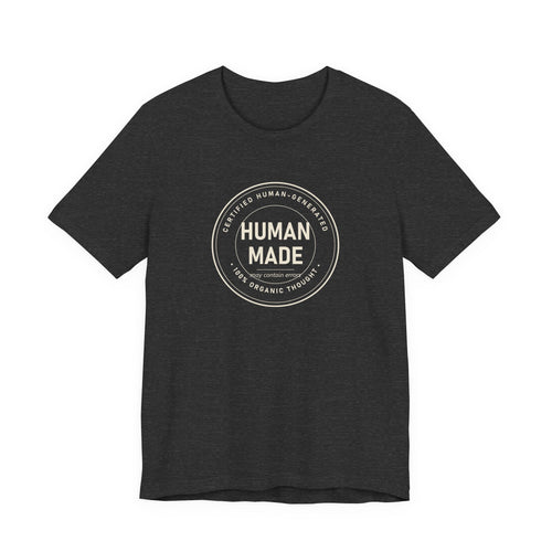 Certified Human-Made Tee