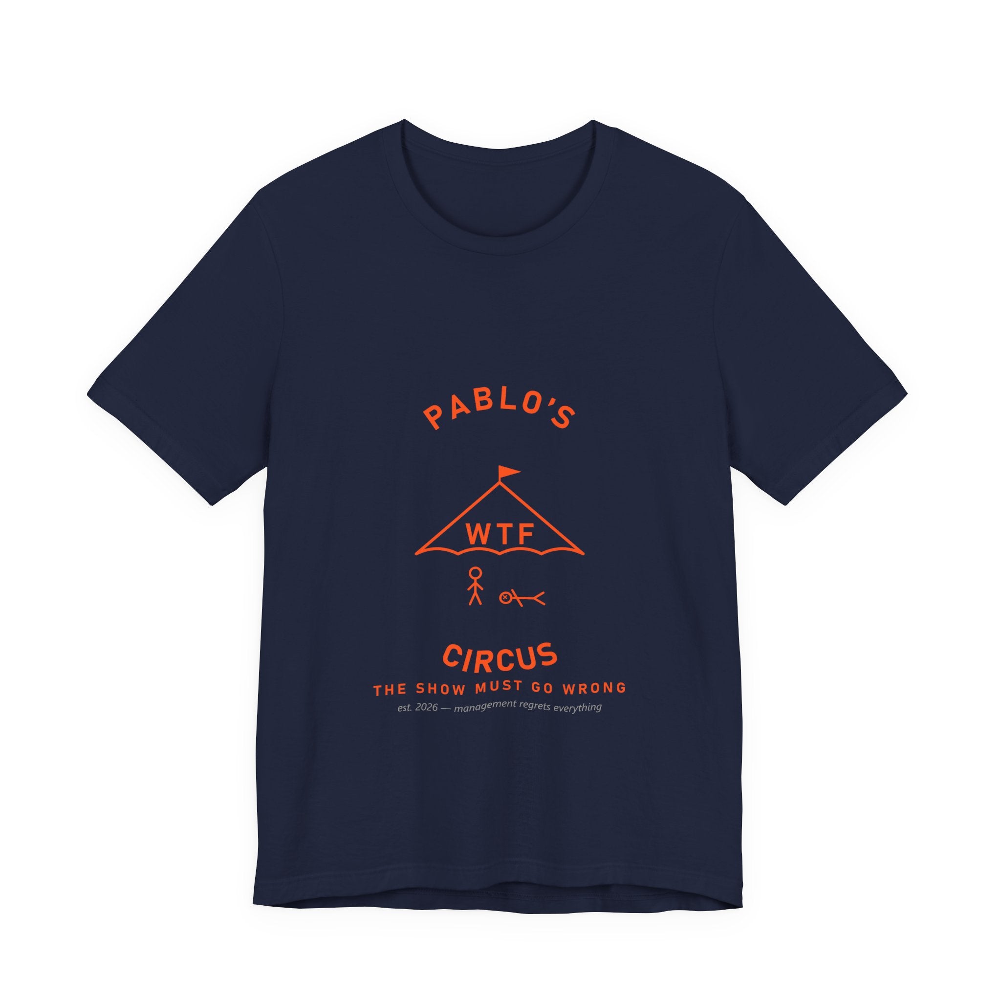 Pablo's WTF Circus Tent Tee