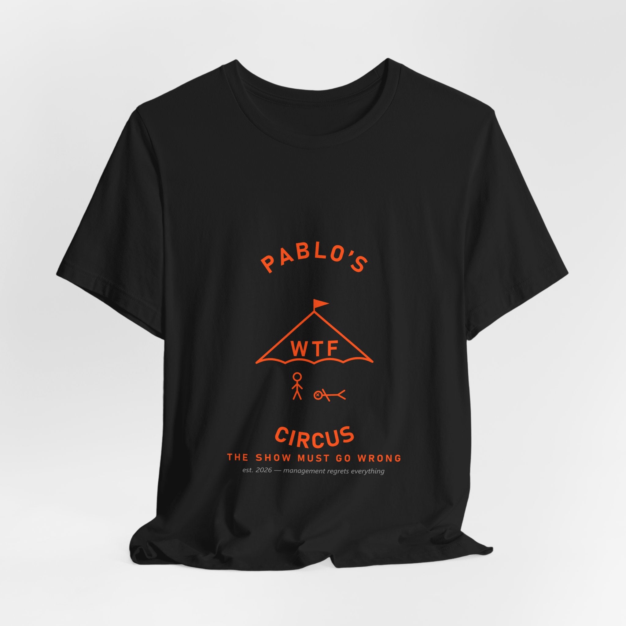 Pablo's WTF Circus Tent Tee