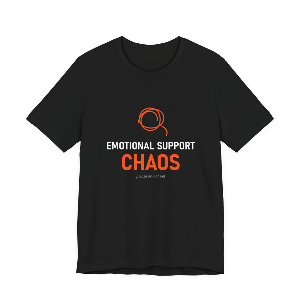 Emotional Support Chaos Tee