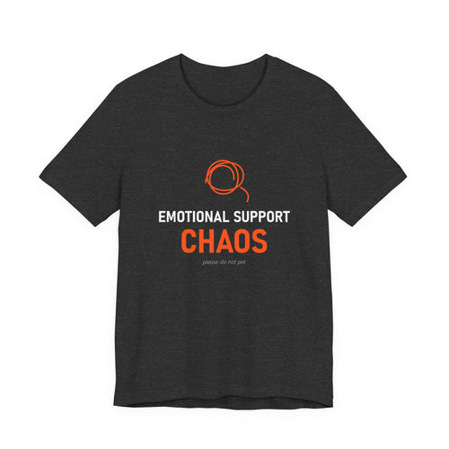 Emotional Support Chaos Tee