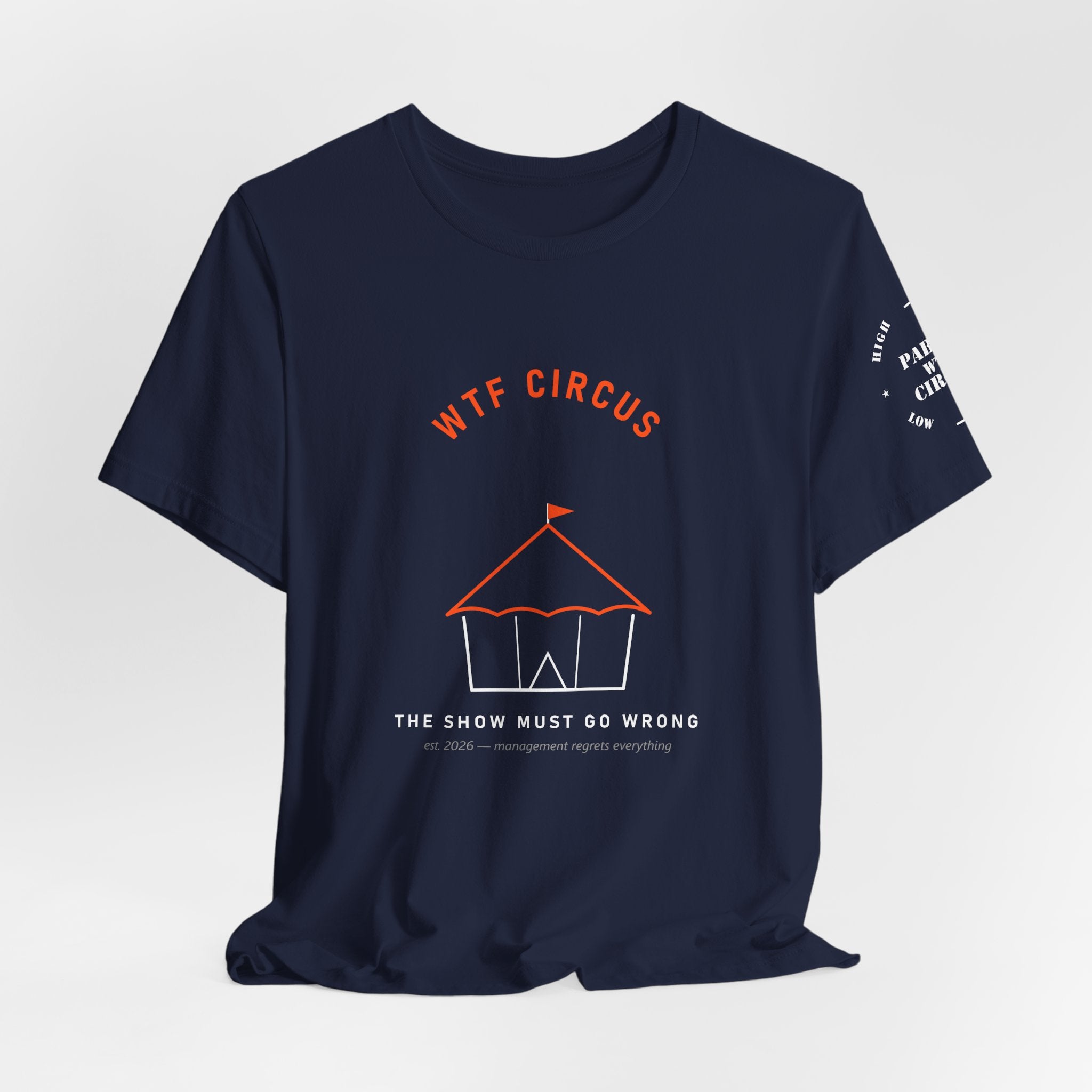 WTF Circus Big Top Tee