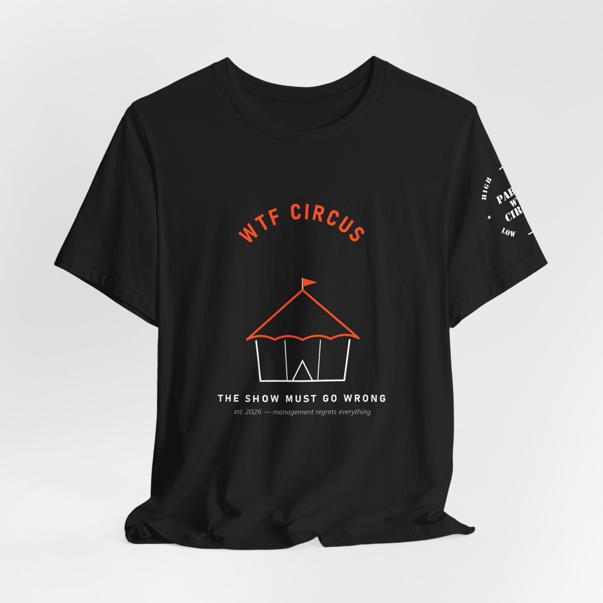 WTF Circus Big Top Tee