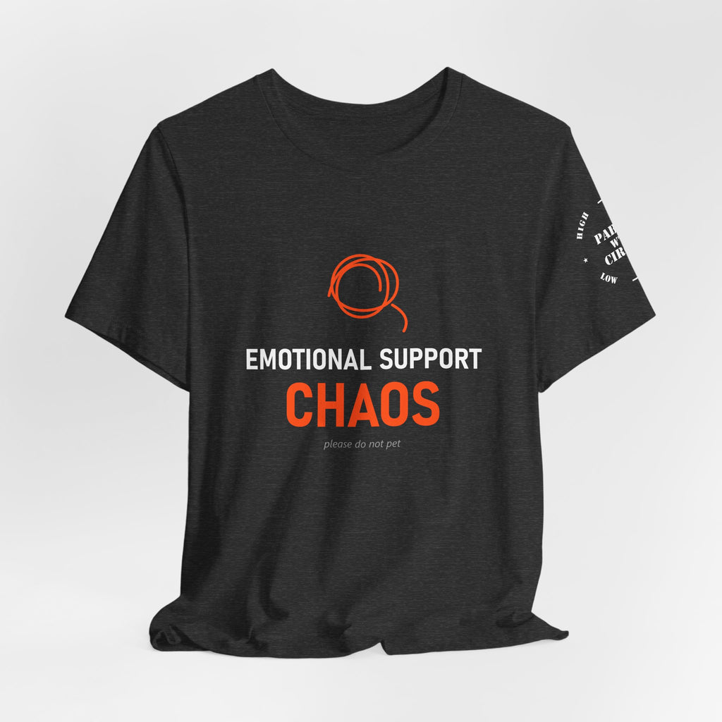 Emotional Support Chaos Tee